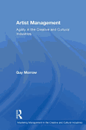 Artist Management: Agility in the Creative and Cultural Industries