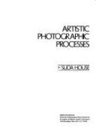 Artistic Photographic Processes - House, Suda