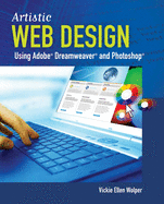 Artistic Web Design Using Adobe(r) Dreamweaver and Photoshop: An Introduction