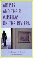 Artists and Their Museums on the Riviera