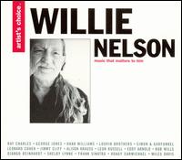 Artist's Choice: Willie Nelson - Willie Nelson