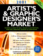 Artist's & Graphic Designer's Market: Where & When to Sell Your Illustration, Fine Art, Graphic Design & Cartoons - Cox, Mary (Editor)