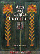 Arts and Crafts Furniture - Andrews, John