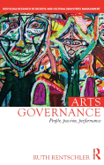 Arts Governance: People, Passion, Performance