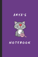 Arya's Notebook: Personalized Journal for Arya