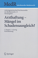 Arzthaftung - Mngel Im Schadensausgleich?