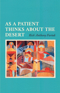 As a Patient Thinks about the Desert