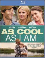 As Cool as I Am [Blu-ray] - Max Mayer