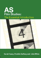 As Film Studies: The Essential Introduction