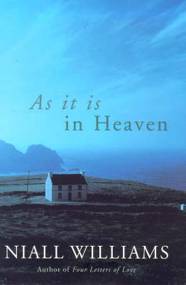 As it is in Heaven - Williams, Niall