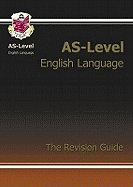 AS-Level English Language Complete Revision & Practice for exams until 2015 only