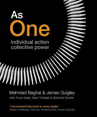 As One: Individual Action, Collective Power - Quigley, James, and Baghai, Mehrdad