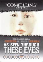 As Seen Through These Eyes - Hilary Helstein