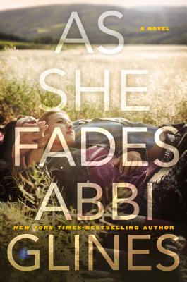 As She Fades - Glines, Abbi