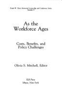 As the Workforce Ages - Mitchell, Olivia S