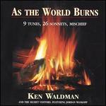 As the World Burns