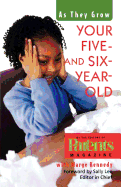 As They Grow: Your Five- and Six-Year-Old