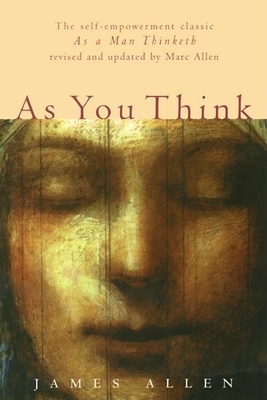 As You Think: Second Edition - Allen, Marc