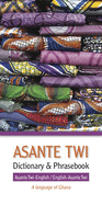 Asante Twi-English/English-Asante Twi Dictionary & Phrasebook