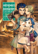 Ascendance of a Bookworm: Part 1 Volume 3 (Light Novel)