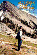 Ascending Namesake Mountain: Road Trips Into a Wilderness