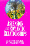 Ascension and Romantic Relationships
