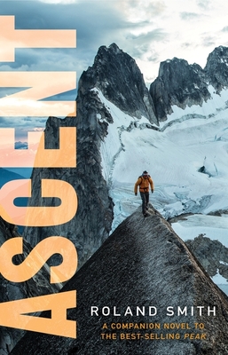 Ascent: A Peak Marcello Adventure - Smith, Roland