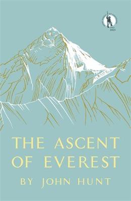 Ascent of Everest - Hunt, John