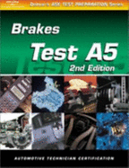 ASE Test Prep Series -- Automobile (A5): Automotive Brakes