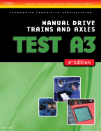 ASE Test Preparation- A3 Manual Drive Trains and Axles