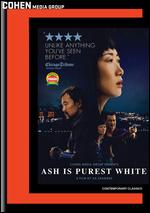 Ash is Purest White - Jia Zhangke