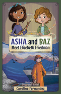 ASHA and Baz Meet Elizebeth Friedman