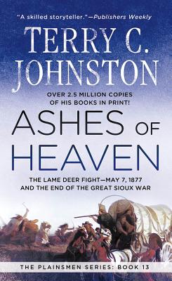 Ashes of Heaven - Johnston, Terry C