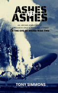 Ashes to Ashes: On the Eve of Weird War Two