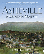 Asheville: Mountain Majesty