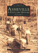 Asheville, NC: A Postcard History, Volume 1 - Greenberg, Sue