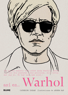Asi Es . . . Warhol