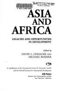 Asia and Africa: Legacies and Opportunities