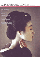 Asia Literary Review: Winter 2009