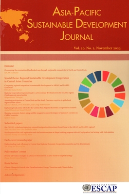 Asia-Pacific Sustainable Development Journal 2023: Issue No. 2 - United Nations Publications (Editor)