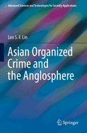 Asian Organized Crime and the Anglosphere