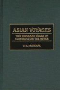 Asian Voyages: Two Thousand Years of Constructing the Other