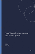 Asian Yearbook of International Law, Volume 17 (2011)