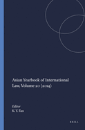 Asian Yearbook of International Law, Volume 20 (2014)