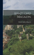 Asiatisches Magazin.