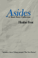 Asides: A Short Story Collection