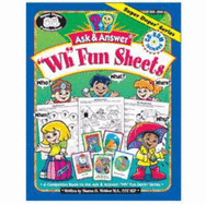 Ask and Answer "Wh" Fun Sheets - Sharon G. Webber
