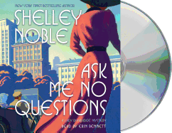 Ask Me No Questions: A Lady Dunbridge Mystery