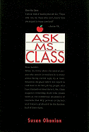 Ask Ms. Class