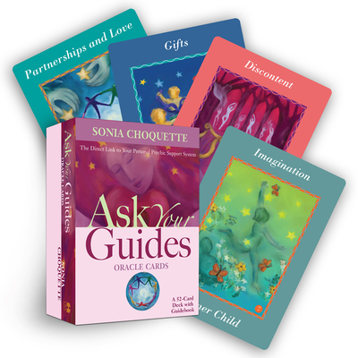 Ask Your Guides Oracle Cards: The Direct Link to Your Personal Psychic Support System--A 52-Card Deck with Guidebook - Choquette, Sonia